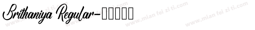 Brithaniya Regular字体转换